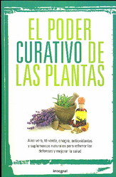 El poder curativo de las plantas