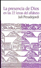 La presencia de Dios en las 22 letras del allfabeto