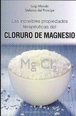 Las increíbles propiedades terapéuticas del cloruro de magnesio