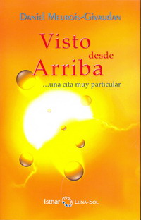Visto desde arriba : -- una cita muy particular