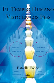 El templo humano visto en los pies