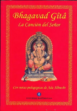 Bhagavad Gita: La Canción del Señor