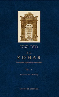 El Zohar Vol. X ( Secciones Bo - Beshalaj 32b - 66b )