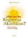 Qué es ... Registros Akáshicos