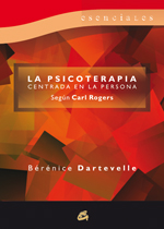 La psicoterapia centrada en la persona : según Carl Rogers