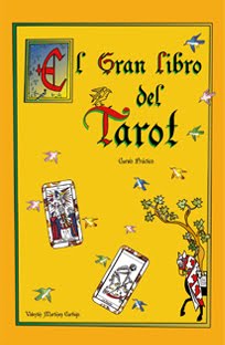 El Gran Libro del Tarot. Curso Práctico