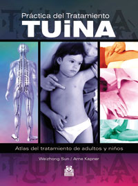 Práctica del tratamiento Tuina : atlas del tratamiento de adultos y niños