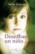 Deseaban un niño