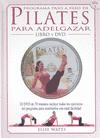 Programa paso a paso de pilates para adelgazar