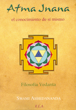 Atma Jnana . El conocimiento de si mismo.