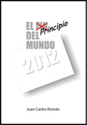 2012 El Principio del Mundo
