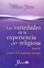 Las Variedades de la Experiencia Religiosa Tomo II