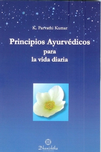 Principios ayurvédicos para la vida diaria