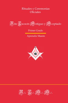 Ritual de primer grado del rito escocés antiguo y aceptado