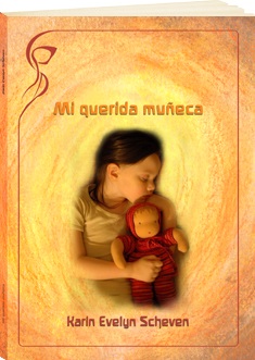 Mi querida muñeca : orientaciones para padres y maestros sobre los juguetes