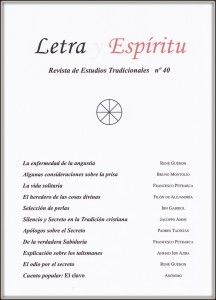 Revista de Estudios Tradicionales . Letra y Espíritu nº 40