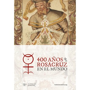 400 años de la Rosacruz en el mundo