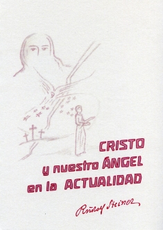 Cristo y nuestro ángel en la actualidad