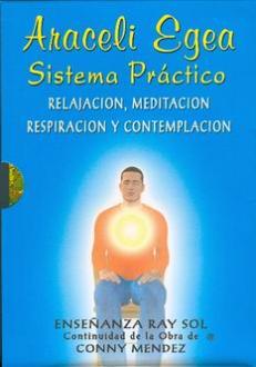Sistema Práctico.  Relajación, meditación, respiración y contemplación