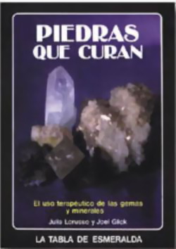 Piedras que curan: uso curativo de gemas y minerales