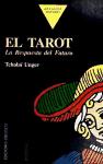 El tarot: la respuesta del futuro