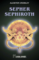 Sepher Sephiroth : fórmulas para el trabajo mágico