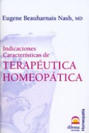 Indicaciones características de Terapéutica Homeopática