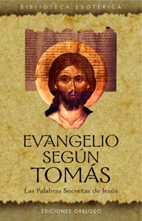 Evangelio según Tomás: las palabras secretas de Jesús