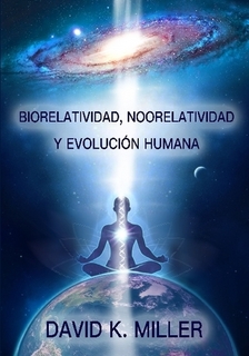 Biorelatividad, noorelatividad y evolucion humana