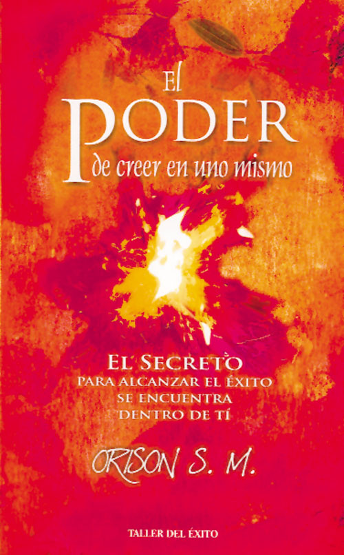 El poder de creer en uno mismo