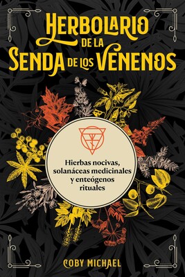 Herbolario de la senda de los venenos