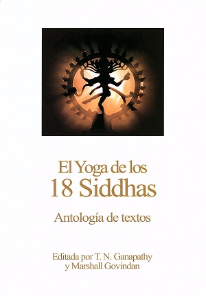 El Yoga de los 18 Siddhas