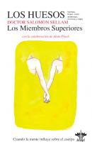 Los Huesos, Los Miembros superiores (9)