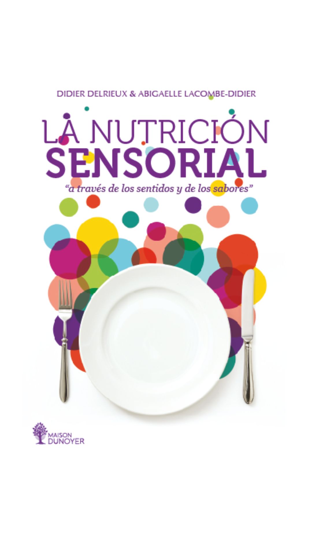 La nutrición sensorial