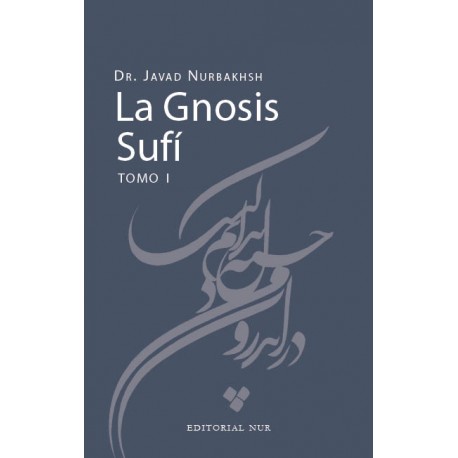 Gnosis Sufi Tomo I