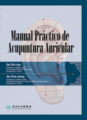 Manual Práctico de Acupuntura Auricular