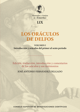 Los oráculos de Delfos. Volumen I y II
