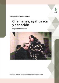 Chamanes, ayahuasca y sanación