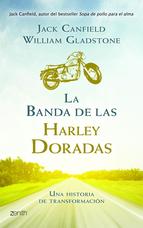 La Banda de las Harley doradas : una historia de transformación