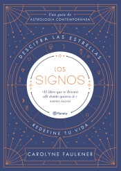 Los Signos. El libro que te llevará allí donde quieras ir.