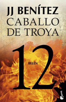 Caballo de Troya 12 . Belén