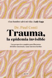 Trauma , la epidemia invisible