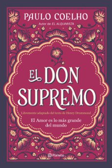 El Don Supremo. El Amor es lo más grande del mundo.