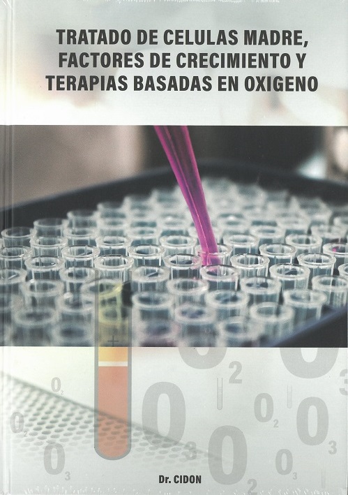 Tratado de células madre, factores de crecimiento y terapias afines al oxígeno