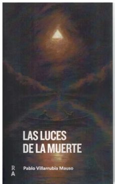 Las luces de la muerte