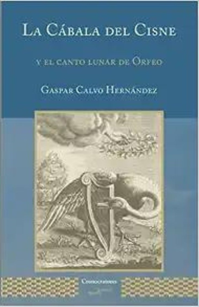 La cábala del cisne y el canto lunar de Orfeo