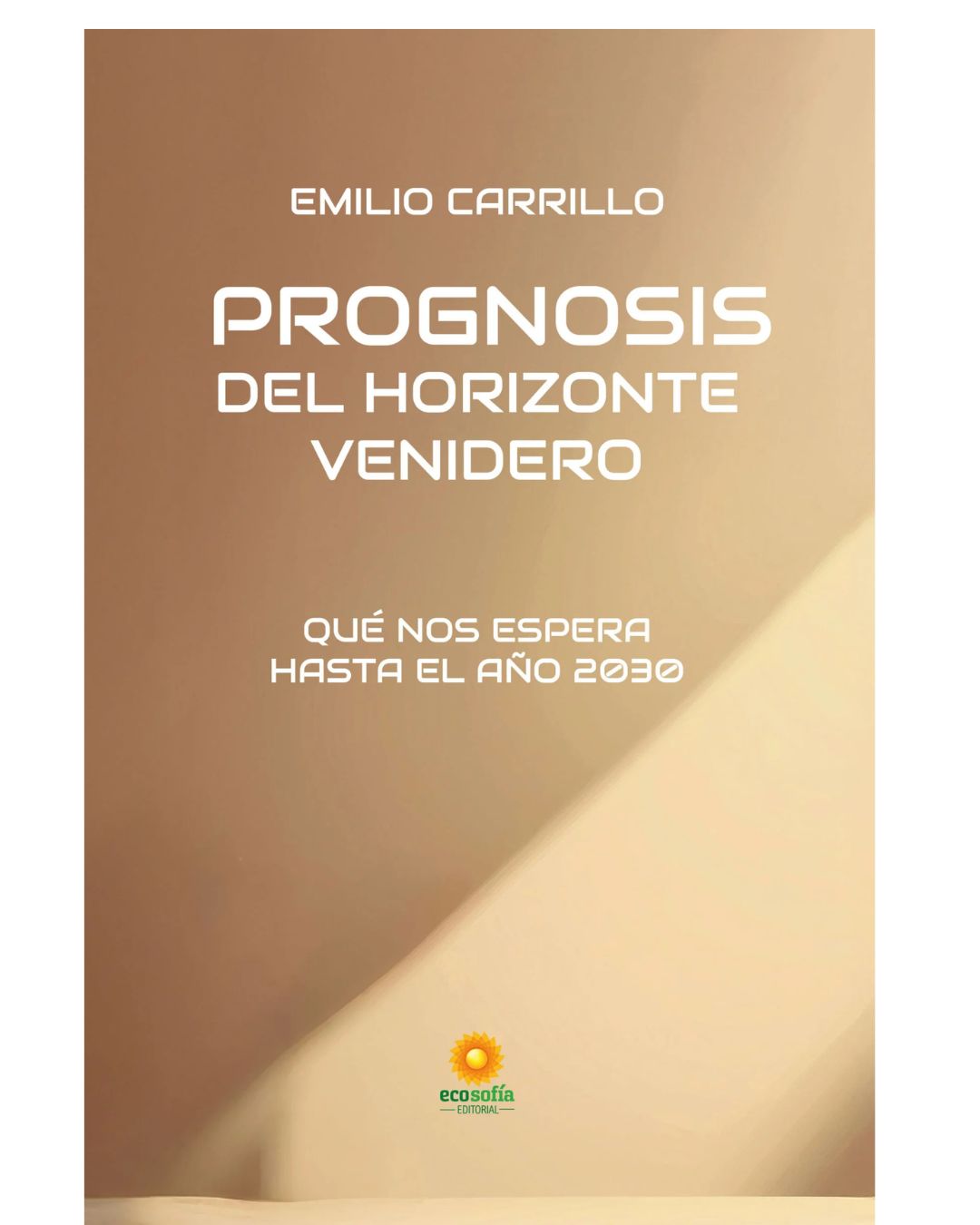 Prognosis del horizonte venidero