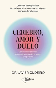 Cerebro, amor y duelo
