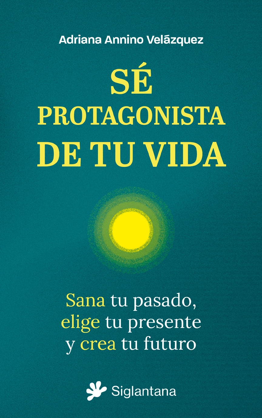 Sé  protagonista de tu vida