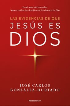 Las evidencias de que Jesus es Dios